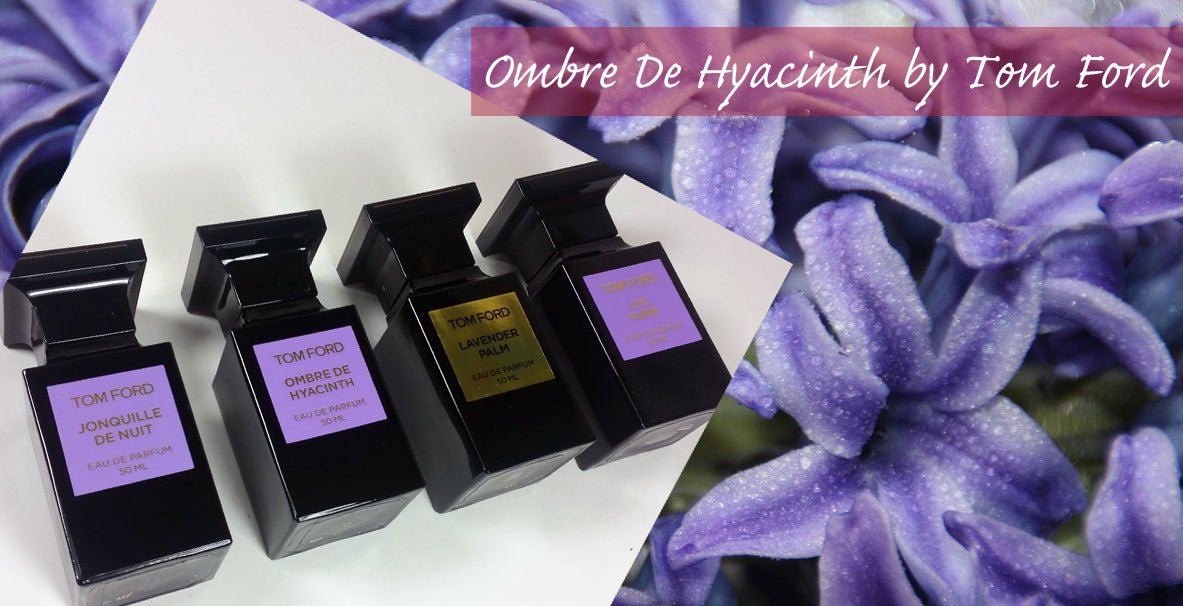 Tom Ford Ombre De Hyacinth Unisex Perfume 1.7oz 50ml EAU DE PARFUM SPRAY